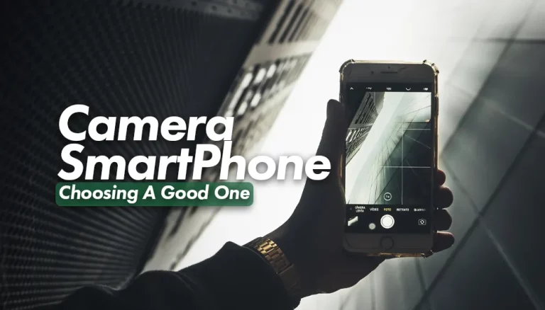 How to choose a camera phone for mobile photography